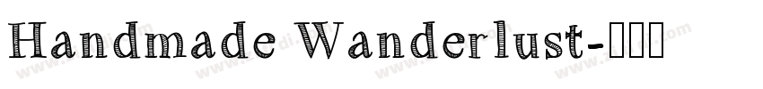 Handmade Wanderlust字体转换